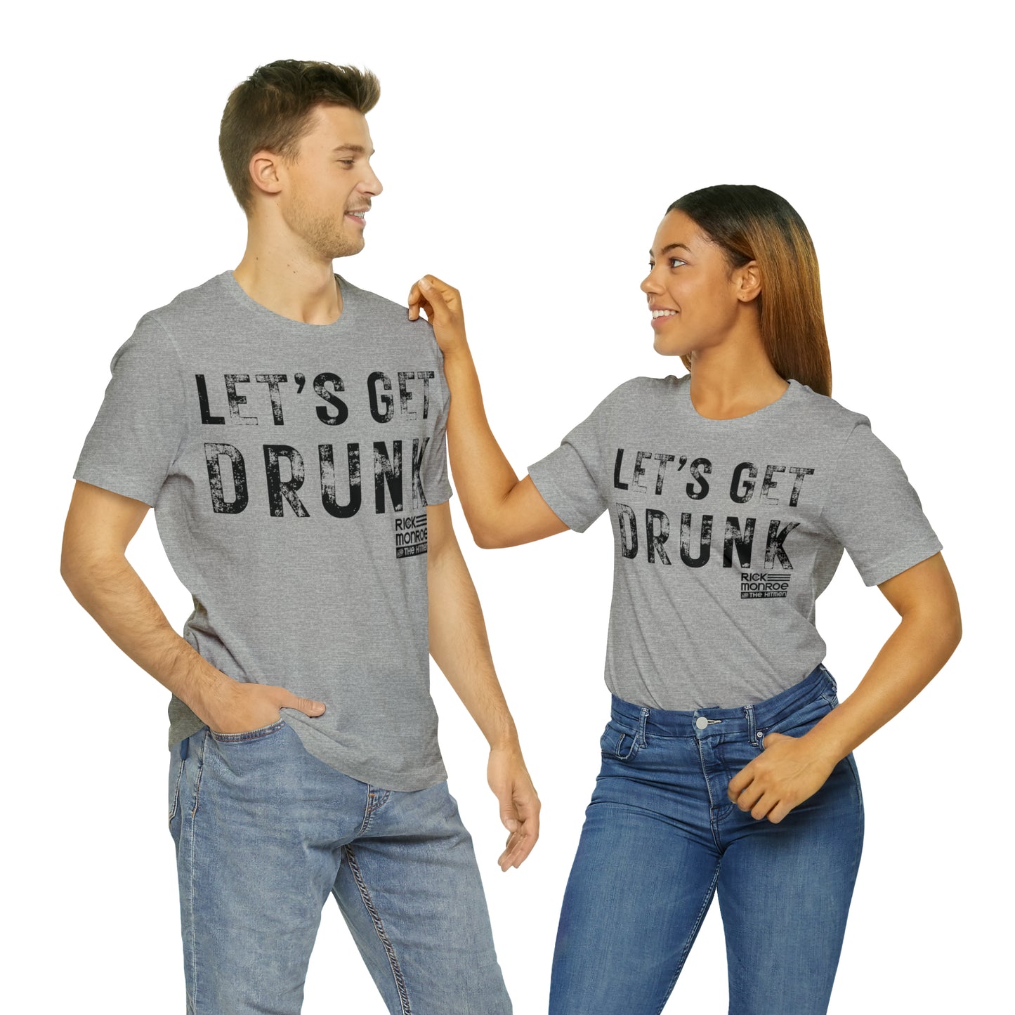 Let's Get Drunk! Jersey Short Sleeve Tee
