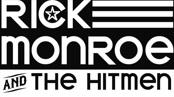 Rick Monroe and The Hitmen